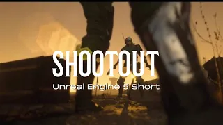 Shootout - Unreal Engine 5 Short Film