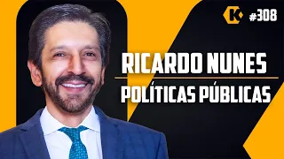 RICARDO NUNES - POLÍTICAS PÚBLICAS -  KRITIKÊ PODCAST #308