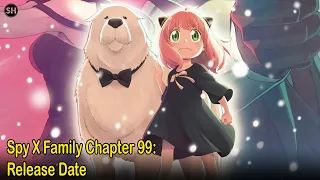 Spy X Family Chapter 99: Release Date