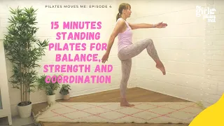 15 Minute Standing Pilates for Leg Strength, Balance and Coordination- At Home, No Equipment
