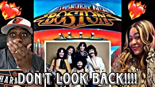 THIS REALLY HIT HOME!!!  BOSTON - DON'T LOOK BACK (REACTION)