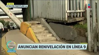 Metro CDMX: Anuncia la renivelación de estación Pantitlán de la Línea 9 | Noticias con Francisco Zea