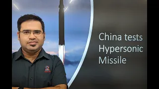 China Tests Hypersonic Missile for UPSC || Hypersonic Glide Vehicle || ICBM || Ballistic Missile ||