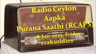 Radio Ceylon 28-06-2019~Friday Morning~05 Purani filmon Ka Sangeet -