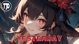 Nightcore - Yesterday (Lyrics) Alan Walker, Ali Gatie