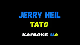 (KARAOKE UA) Jerry Heil -ТАТО