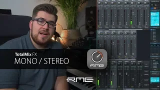 TotalMix FX for Beginners - Mono Stereo