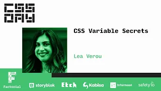 CSS Variable Secrets | Lea Verou | CSS Day 2022