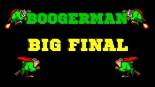 Финал Бугермэн (Boogerman)