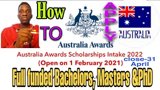 How To Apply Australia Awards Scholarship 2021 | step-by-step Bs,Ms&PhD (English)