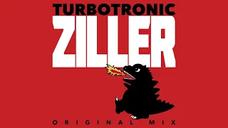 Turbotronic - Ziller (Original Mix)