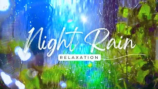 Rain In The Night View For Sleep,Relaxation,Meditation,Stress,Healing