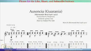 Ausencia (Guarania) - Dilermando Reis (1916-1977) for Classical Guitar with TABs