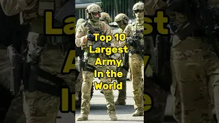 Top 10 Largest Army in the world #shorts