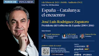 Directo: España - Catalunya: el encuentro. Con José Luis Rodríguez Zapatero