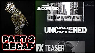 Hip Hop Uncovered | Episode 2 | Recap | FX Hulu | Moedotj