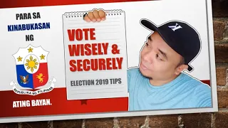 TIPS: How To Vote Wisely and Securely | Midterm Election 2019 | Philippines