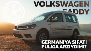 VOLKSWAGEN CADDY - O'ZBEKISTONDA YIG'ILAYOTGAN BIRINCHI YEVROPA MASHINASI