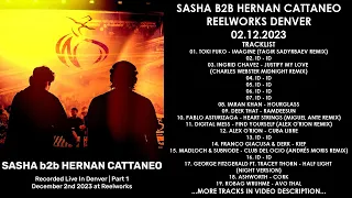 SASHA (UK) & HERNAN CATTANEO (Argentina) @ ReelWorks Denver (Part 1) 02.12.2023