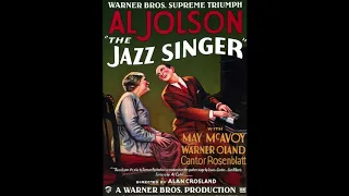 THE JAZZ SINGER Podcast - Films that changed cinema history