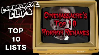 Cinemassacre's Top 10 Horror Remakes (2012)