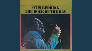 [Sittin' On] the Dock of the Bay