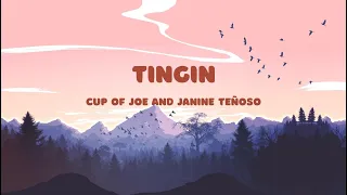 Tingin - Cup of Joe and Janine Teñoso (Lyrics)