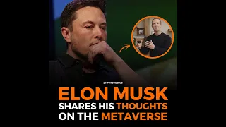 Elon Musk shares his thoughts on the Metaverse🤔