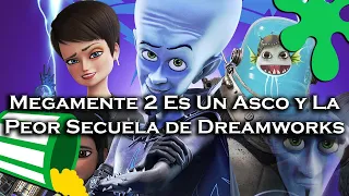 | Megamente 2 Es Un ASCO y La PEOR Secuela de Dreamworks | Crítica |