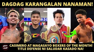Casimero at Magsayo tinanghal na Boxers of the Month ng GAB | Saludar TITLE DEFENSE vs Erick Rosa