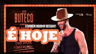 LIVE GUSTTAVO LIMA - BUTECO EM CASA 2 !! VEJA O RECADO DO HOMEM !! É HOJE..