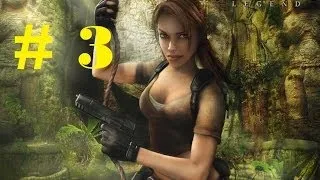 Tomb Raider - Legend № 3 Пещера часть 2
