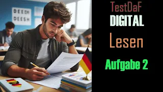 Digitaler TestDaF. Lesen. Aufgabe 2