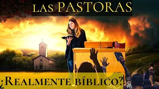 Las PASTORAS en los ojos de DIOS   |  ¿Qué piensas que DIOS dice al respecto?