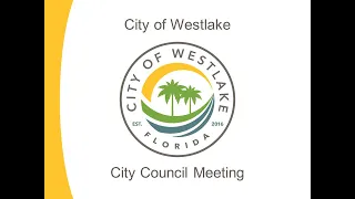 City of Westlake - Regular Council Meeting 08.02.2022