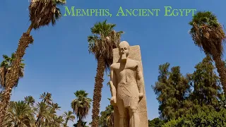 Memphis, Egypt (A tour of Ancient Egypt's First Original Capital!)