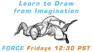 Learn to Draw from Imagination: FORCE Friday 21