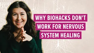 Why biohacks don't work for nervous system healing. #healingtrauma #somatichealing