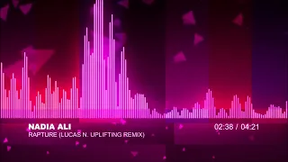 Nadia Ali - Rapture (Lucas N. Uplifting Remix)