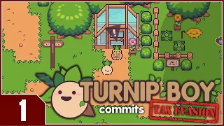 Turnip Boy Commits Tax Evasion - EP1