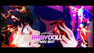 [AMV]Tokyo Ghoul - Rize Kamishiro : Babydoll x Perfect Girl"