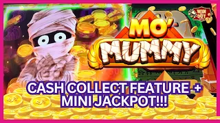 MO ‘ MUMMY: Cash Collect Feature FULL SCREEN MUMMY + Mini Jackpot!!! 🤩🤑✨