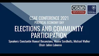 Elections and Community Participation - CSAE Conference 2021