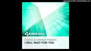 Costa feat. Hanna Finsen - I Will Wait For You (Dub)