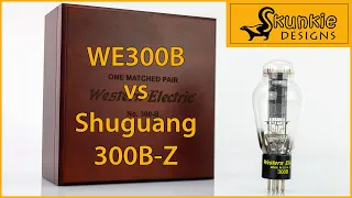 Western Electric 300B New Production vs Shuggie 300B-Z