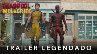 Deadpool & Wolverine | Trailer 2 Oficial Legendado