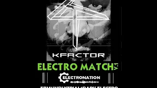 ELECTRONATION [88] ELECTRO MACTH - EBM and ESPECIAL kFactor