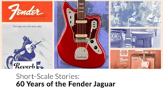 A Brief History of the Fender Jaguar | Short-Scale Stories