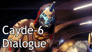 Destiny - Cayde-6 Dialogue