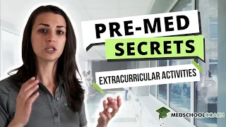 Extracurricular Activities For Medical School: What You Need to Know